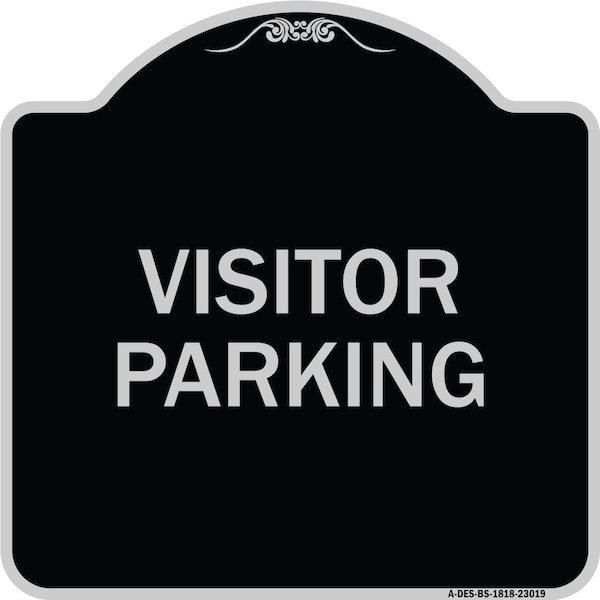 Signmission Reserved Parking Visitor Parking Heavy-Gauge Aluminum Architectural Sign, 18" x 18", BS-1818-23019 A-DES-BS-1818-23019 - main